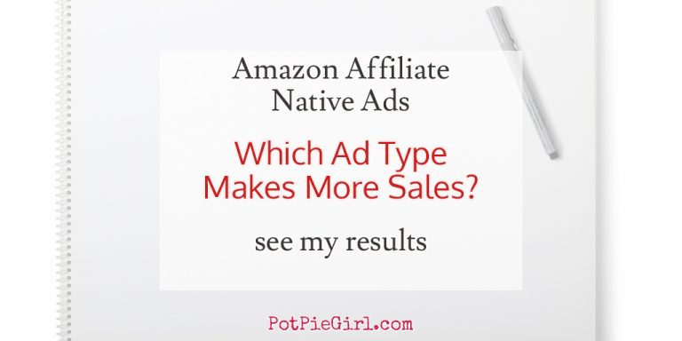 https://www.potpiegirl.com/wp-content/uploads/2016/11/potpiegirl-amazon-native-ads-make-more-sales-pinterest.jpg