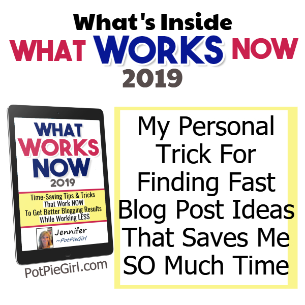 what-works-now-potpiegirl-3