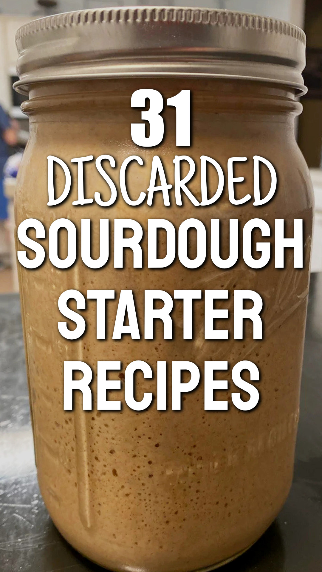 Discarded Sourdough Starter Recipes