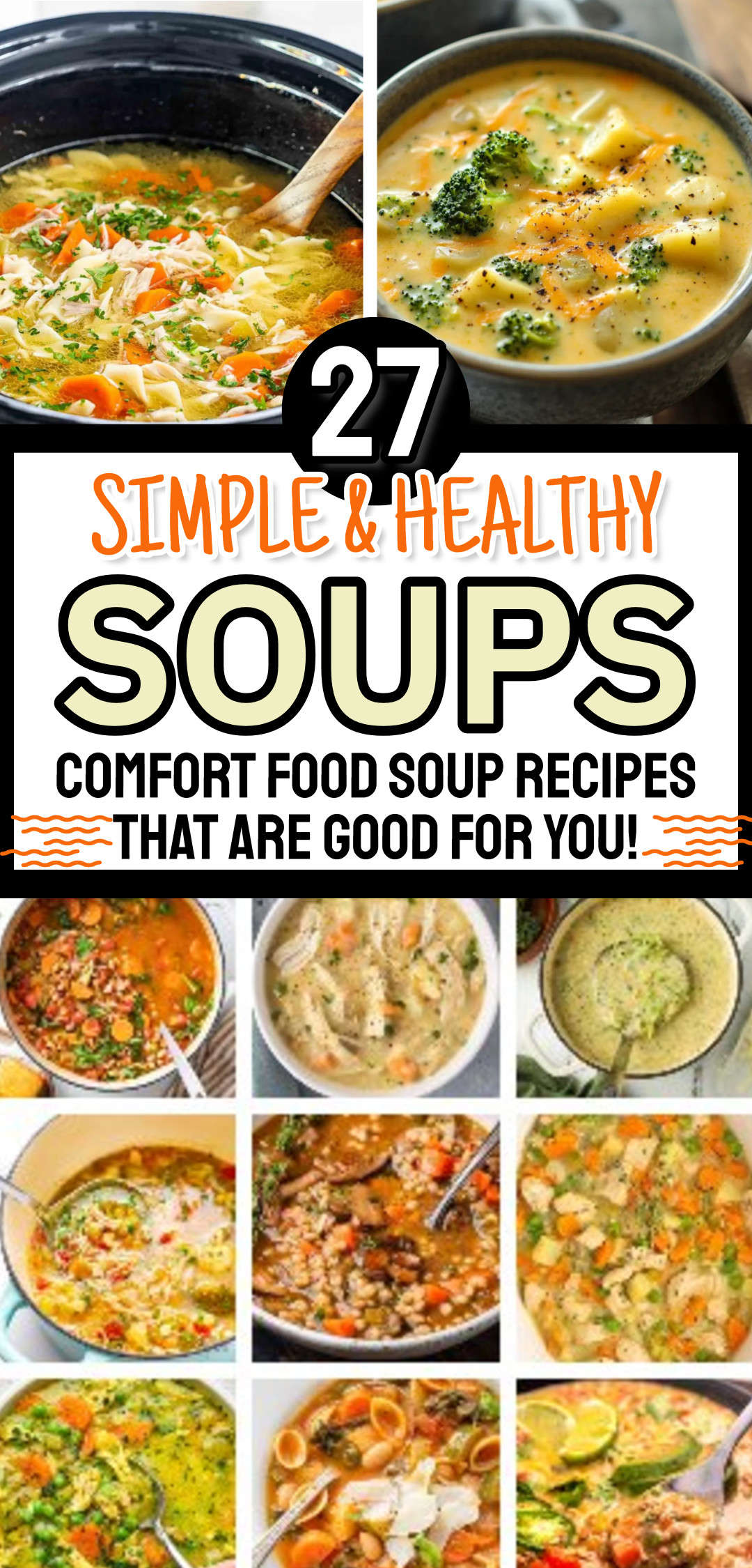 27 Healthy Soups SO Good - You'll Forget They're GOOD For You