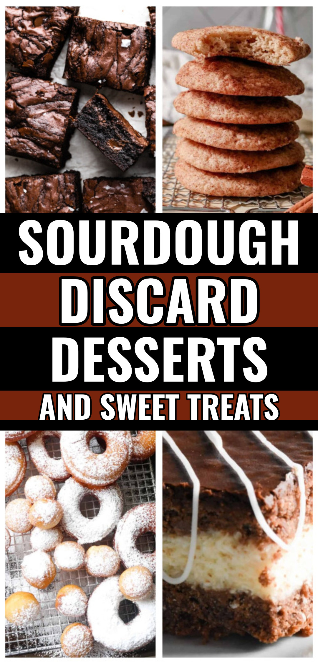 Sourdough discard desserts and sweet treats