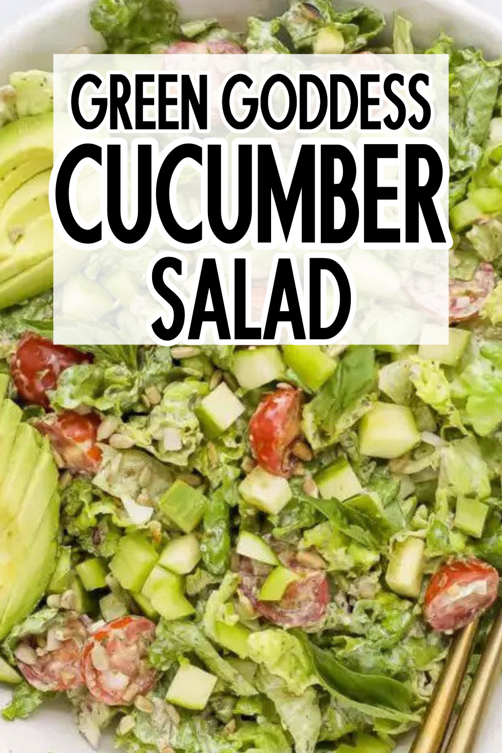 Green Goddess Cucumber Salad
